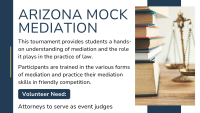 2025 Arizona Mock Mediation Tournament Volunteer Judge